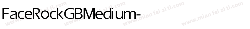 FaceRockGB Medium字体转换